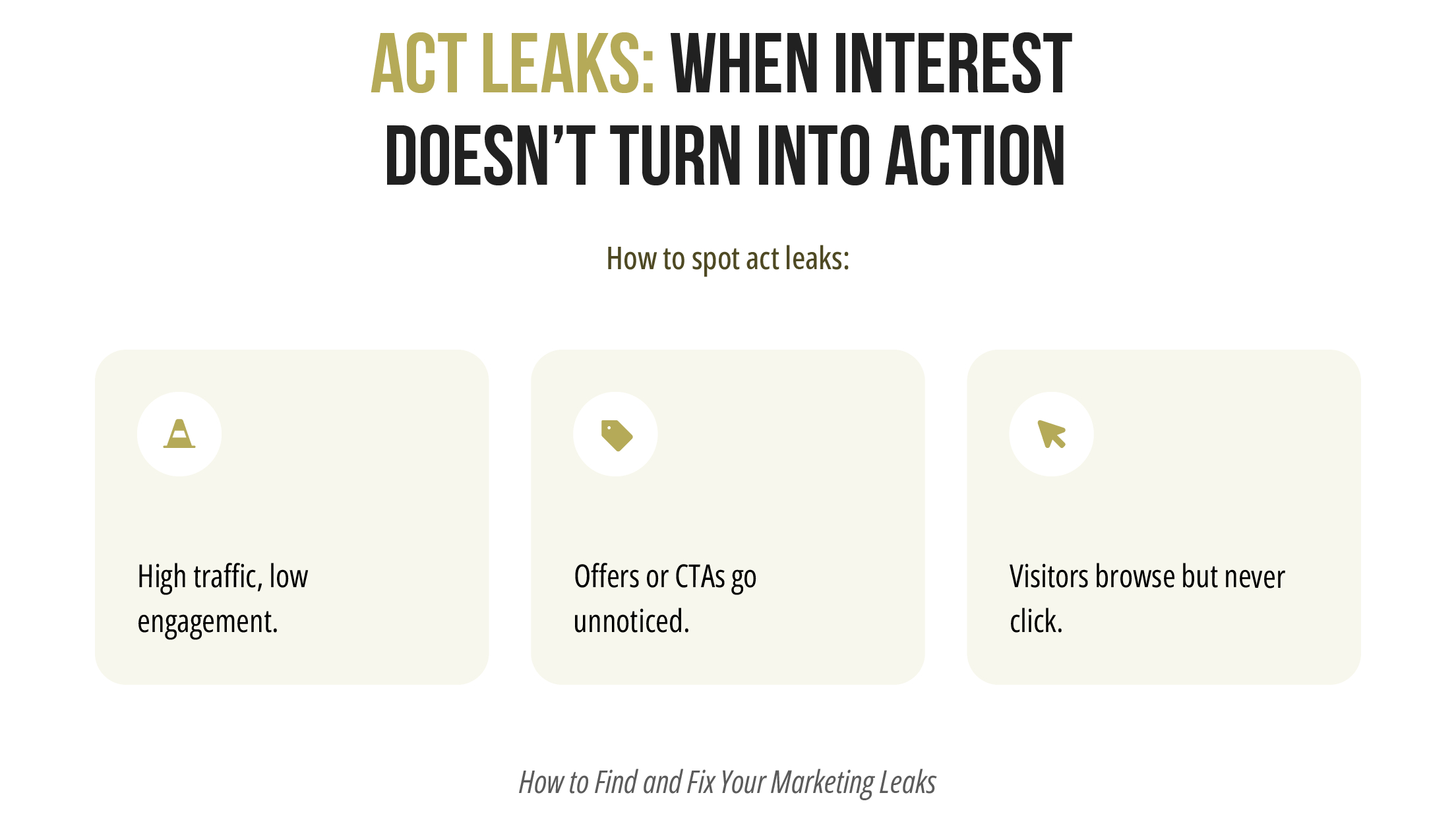 Convert Leaks: When Interest Doesn’t Become Sales