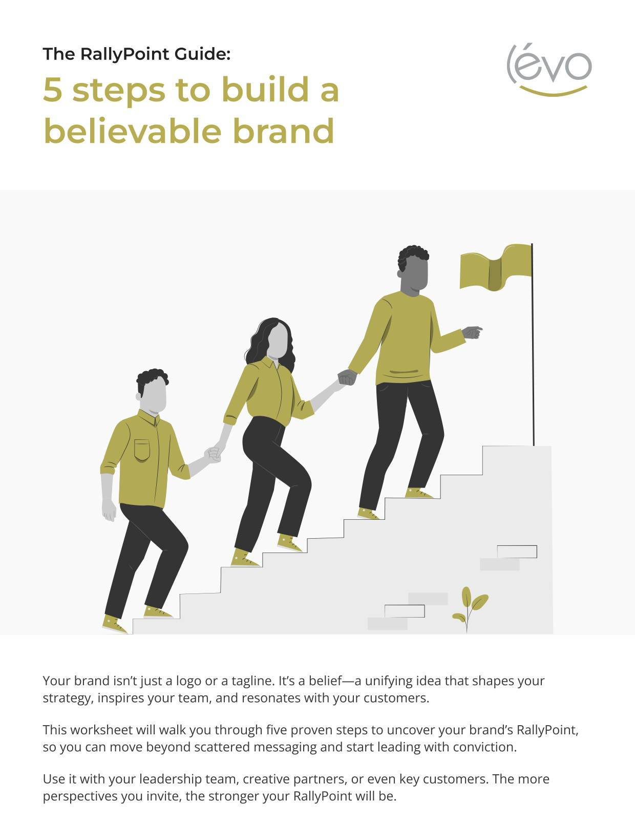 5 steps to build a believable brand