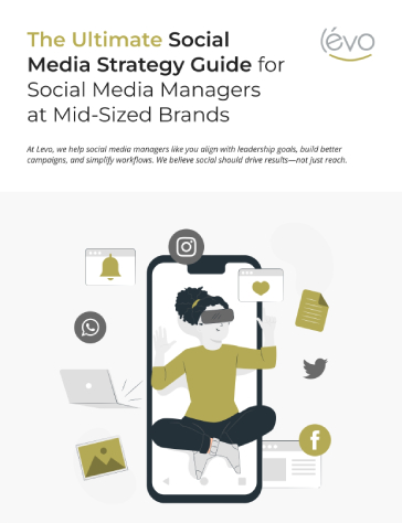 The Ultimate Social Media Strategy for Social Media Managers at Mid-Sized Brands